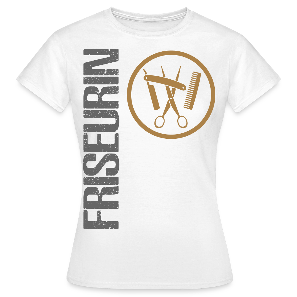 Frauen T-Shirt "Friseurin" Weiß Frauen T-Shirt