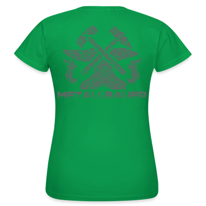 Frauen T-Shirt "Metallbauer" Kelly Green Frauen T-Shirt