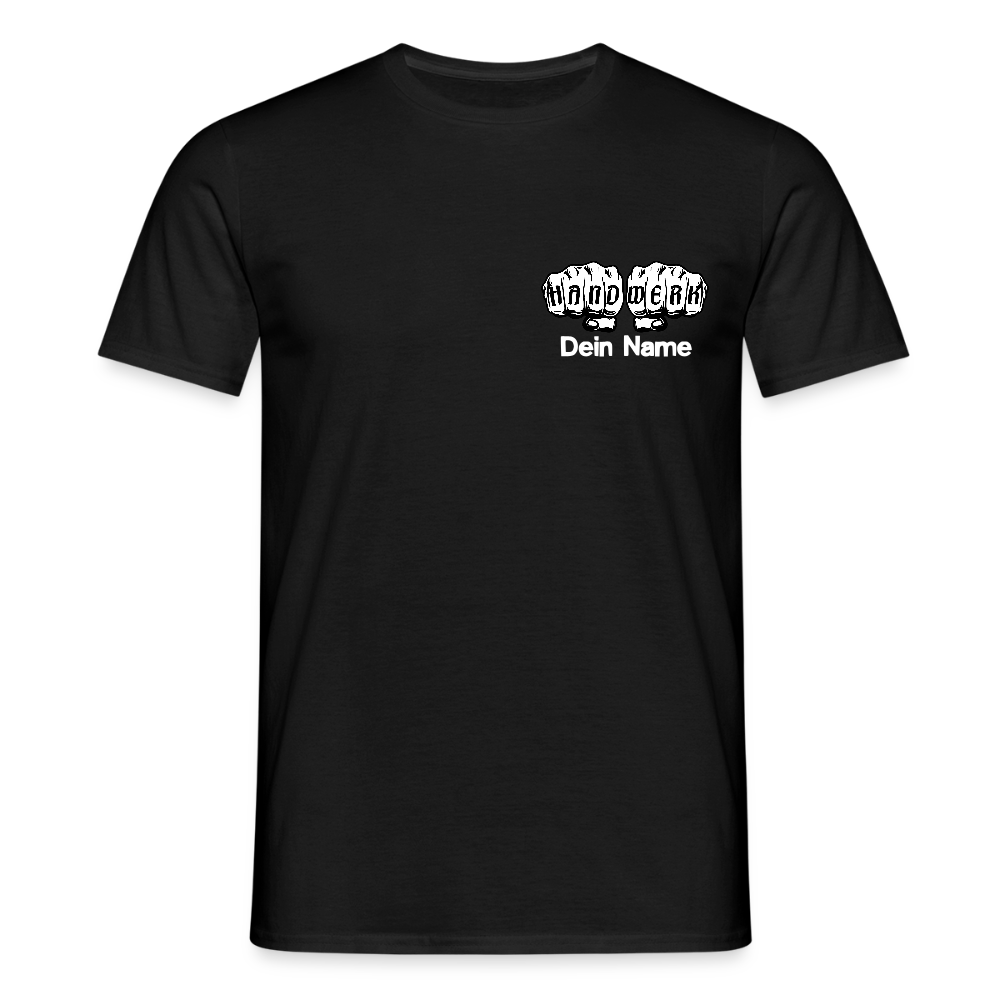 Unisex T-Shirt "Handwerk" personalisiert - Schwarz