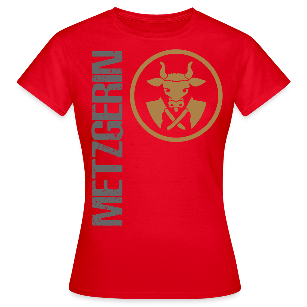 Frauen T-Shirt "Metzgerin" Rot Frauen T-Shirt