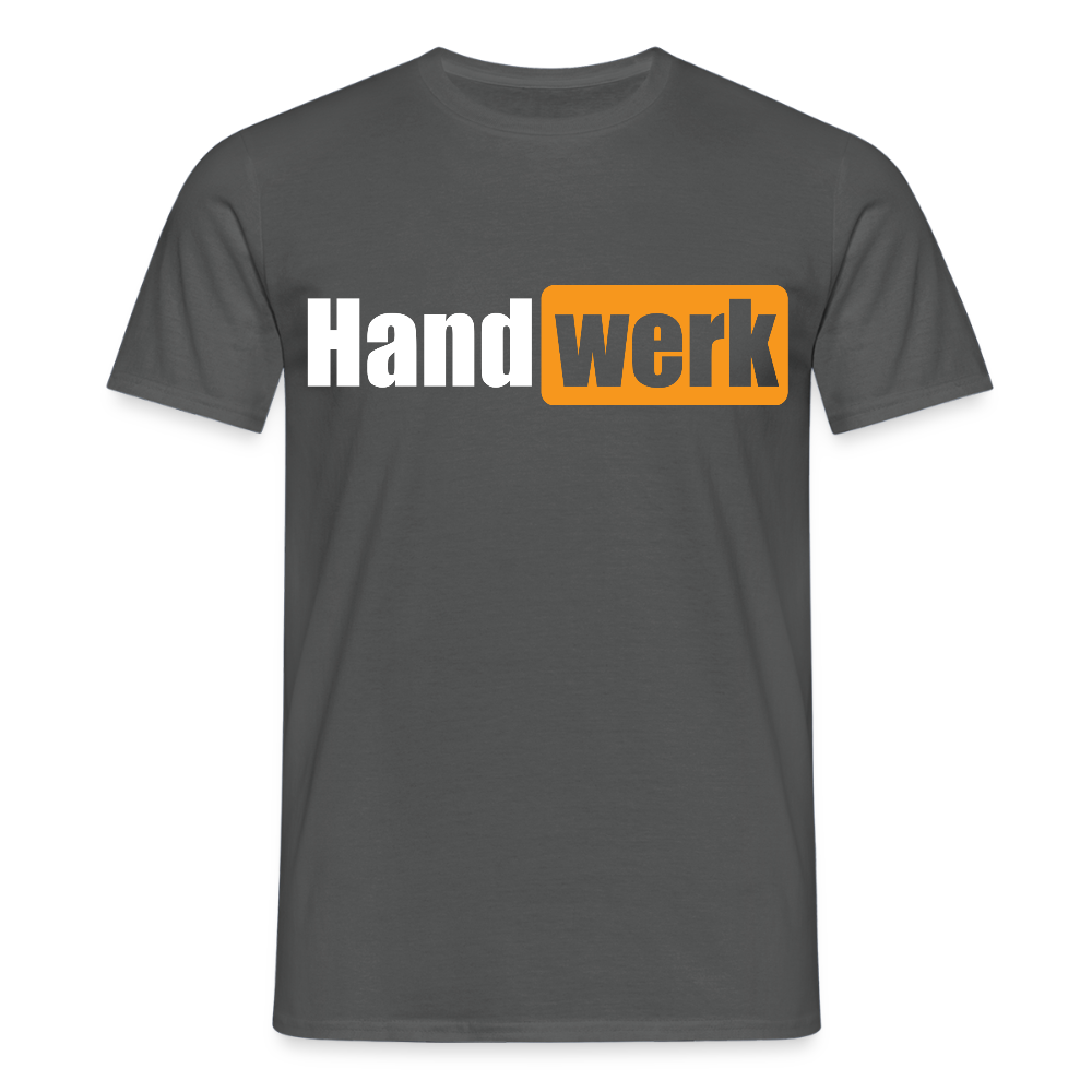 Unisex T-Shirt "Handwerk" Anthrazit Männer T-Shirt