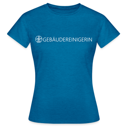 Frauen T-Shirt "Gebäudereinigerin" Antikblaues Saphir meliert Frauen T-Shirt