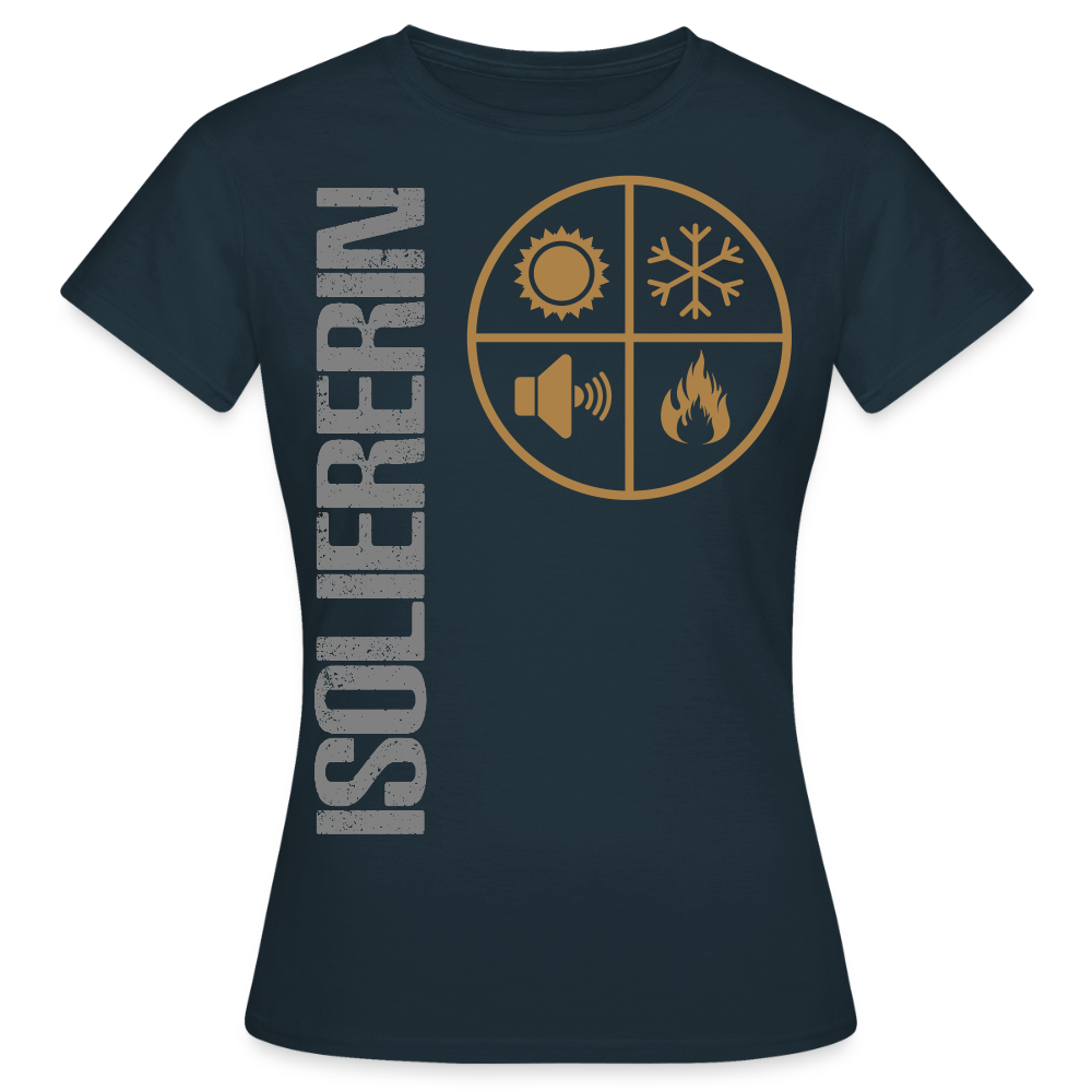 Frauen T-Shirt "Isoliererin" Navy Frauen T-Shirt