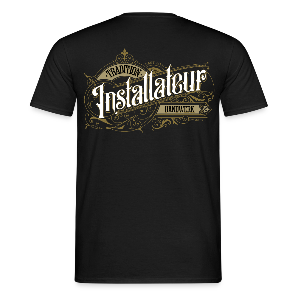 Unisex T-Shirt "Installateur" Nostalgie Handwerk Schwarz Männer T-Shirt