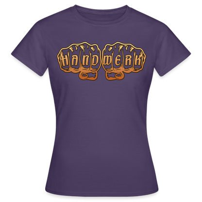 Frauen T-Shirt "Handwerk" Dunkellila Frauen T-Shirt