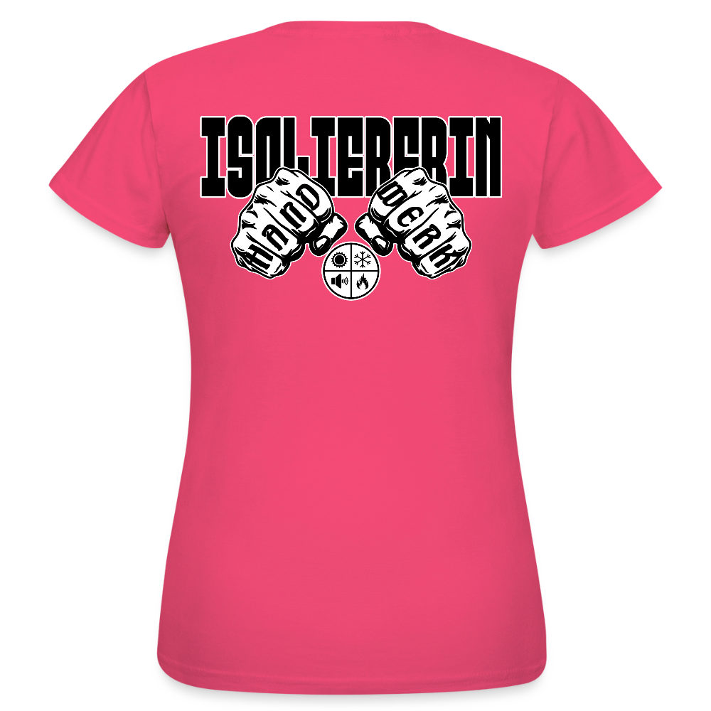 Frauen T-Shirt "Isoliererin" (beidseitig bedruckt) Azalea Frauen T-Shirt