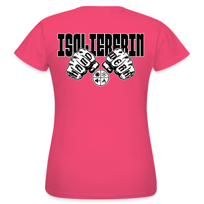 Frauen T-Shirt "Isoliererin" (beidseitig bedruckt) Azalea Frauen T-Shirt