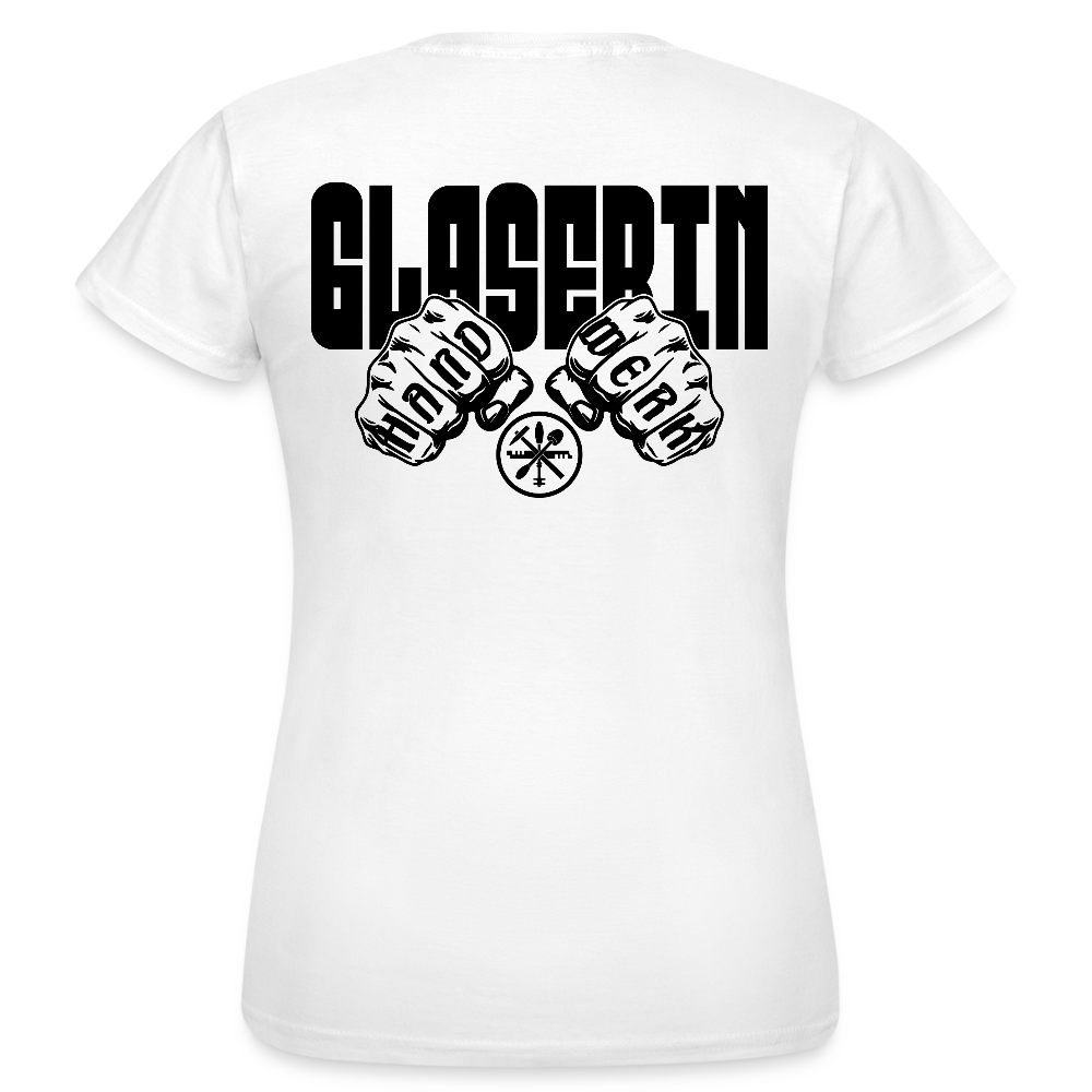Frauen T-Shirt "Glaserin" (beidseitig bedruckt) Weiß Frauen T-Shirt