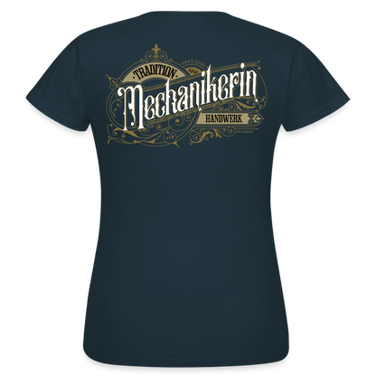 Frauen T-Shirt "Mechaikerin" Nostalgie Handwerk Navy Frauen T-Shirt