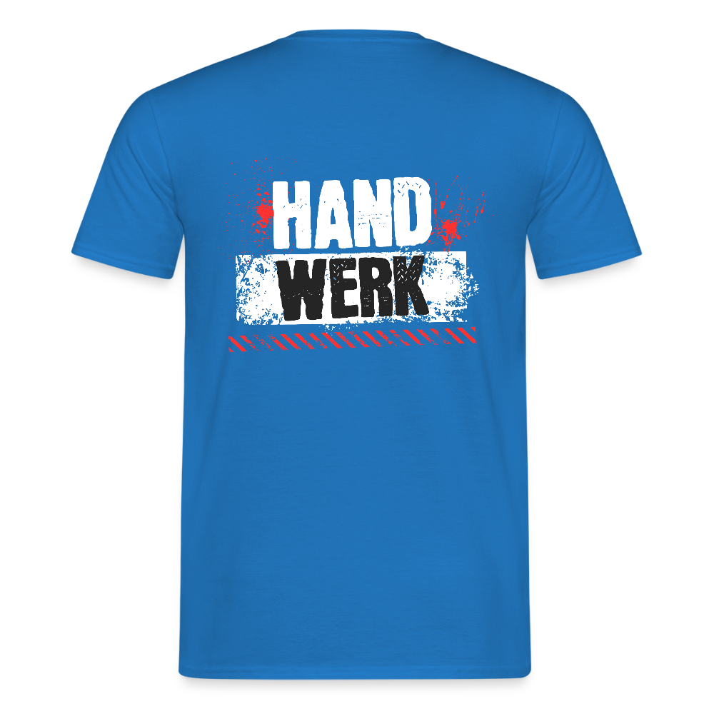 Unisex T-Shirt "Handwerk" (hinten bedruckt) Royalblau Männer T-Shirt