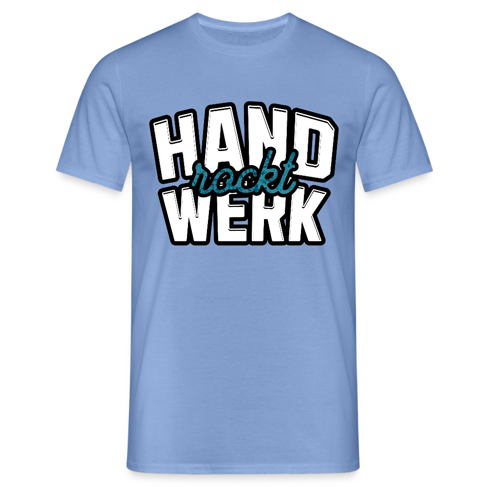 Unisex T-Shirt "Handwerk rockt" carolina blue Männer T-Shirt