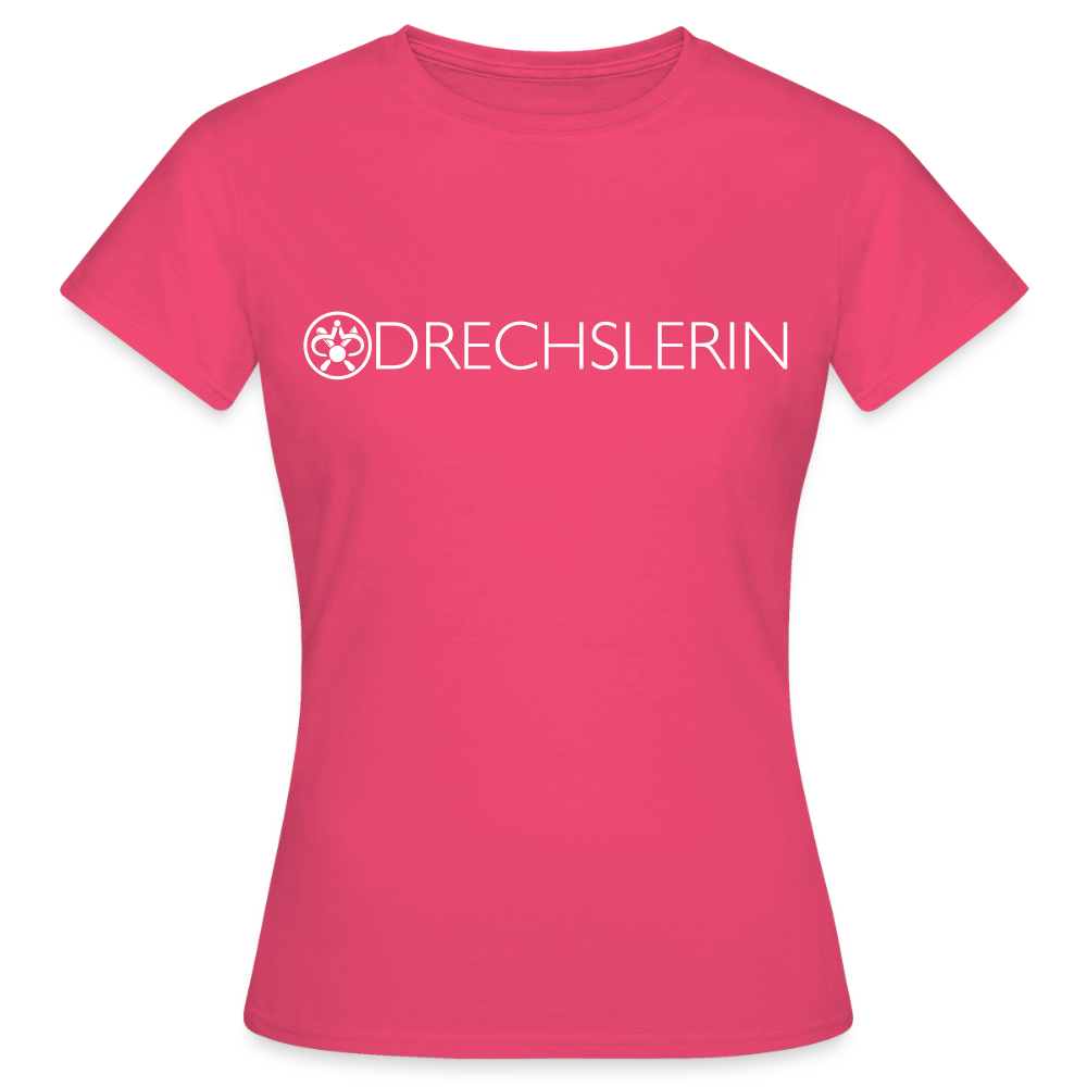 Frauen T-Shirt "Drechslerin" - Azalea