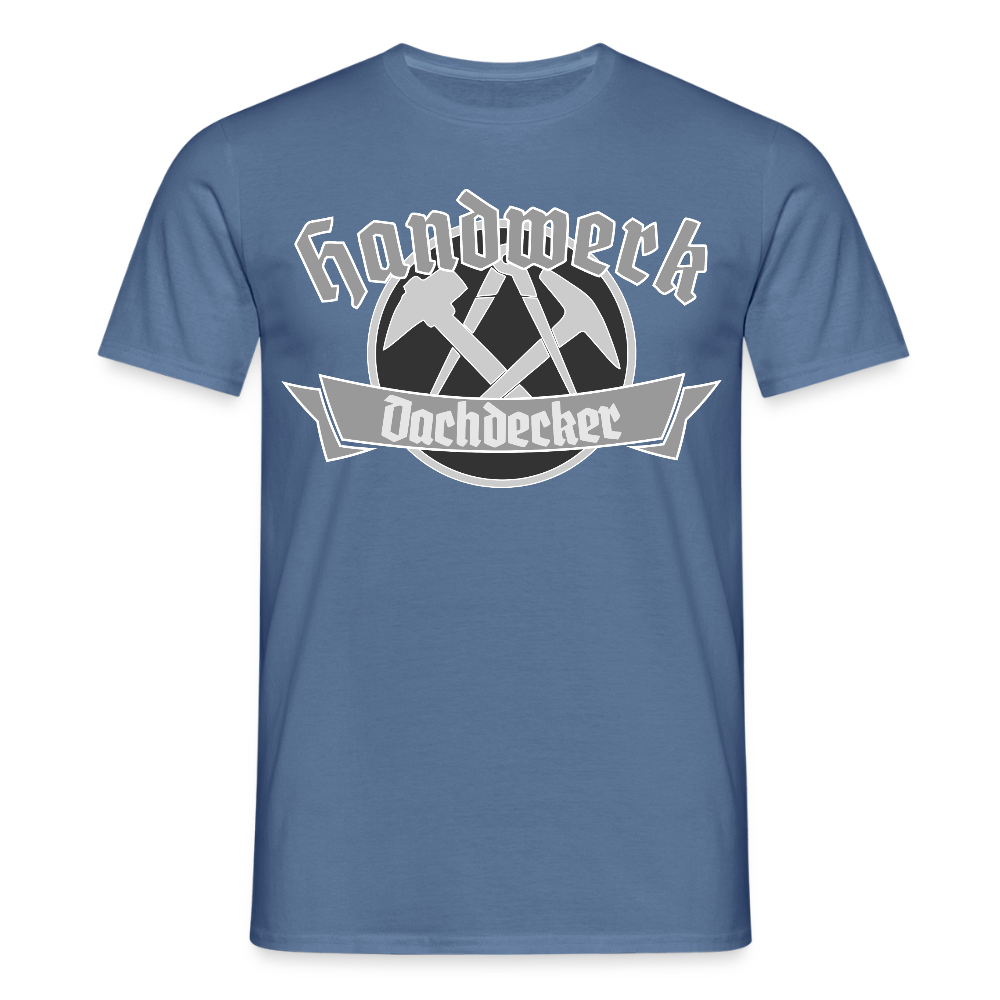 Unisex T-Shirt "Dachdecker" Taubenblau Männer T-Shirt