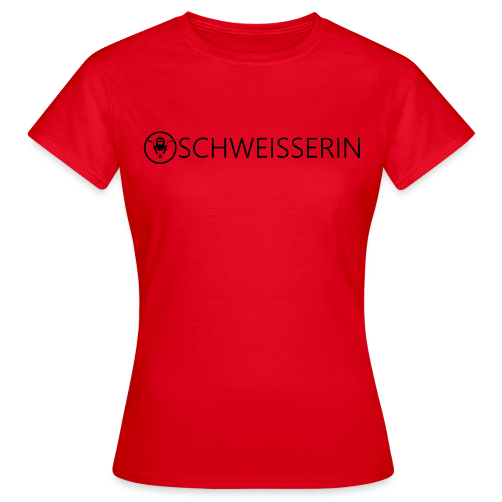 Frauen T-Shirt "Schweisserin" Rot Frauen T-Shirt