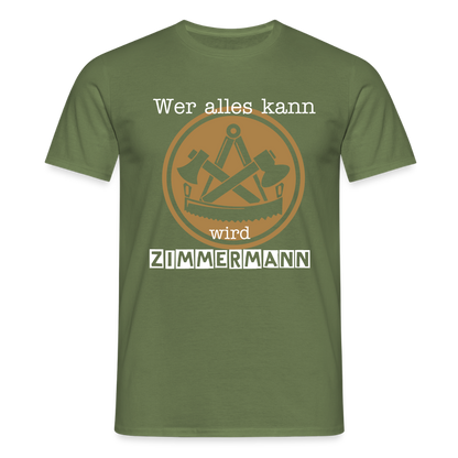 Unisex T-Shirt "Zimmermann" Militärgrün Männer T-Shirt