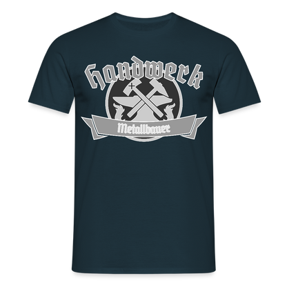 Unisex T-Shirt "Metallbauer" Navy Männer T-Shirt