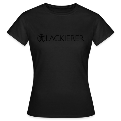Frauen T-Shirt "Lackierer" Schwarz Frauen T-Shirt {{ color }}