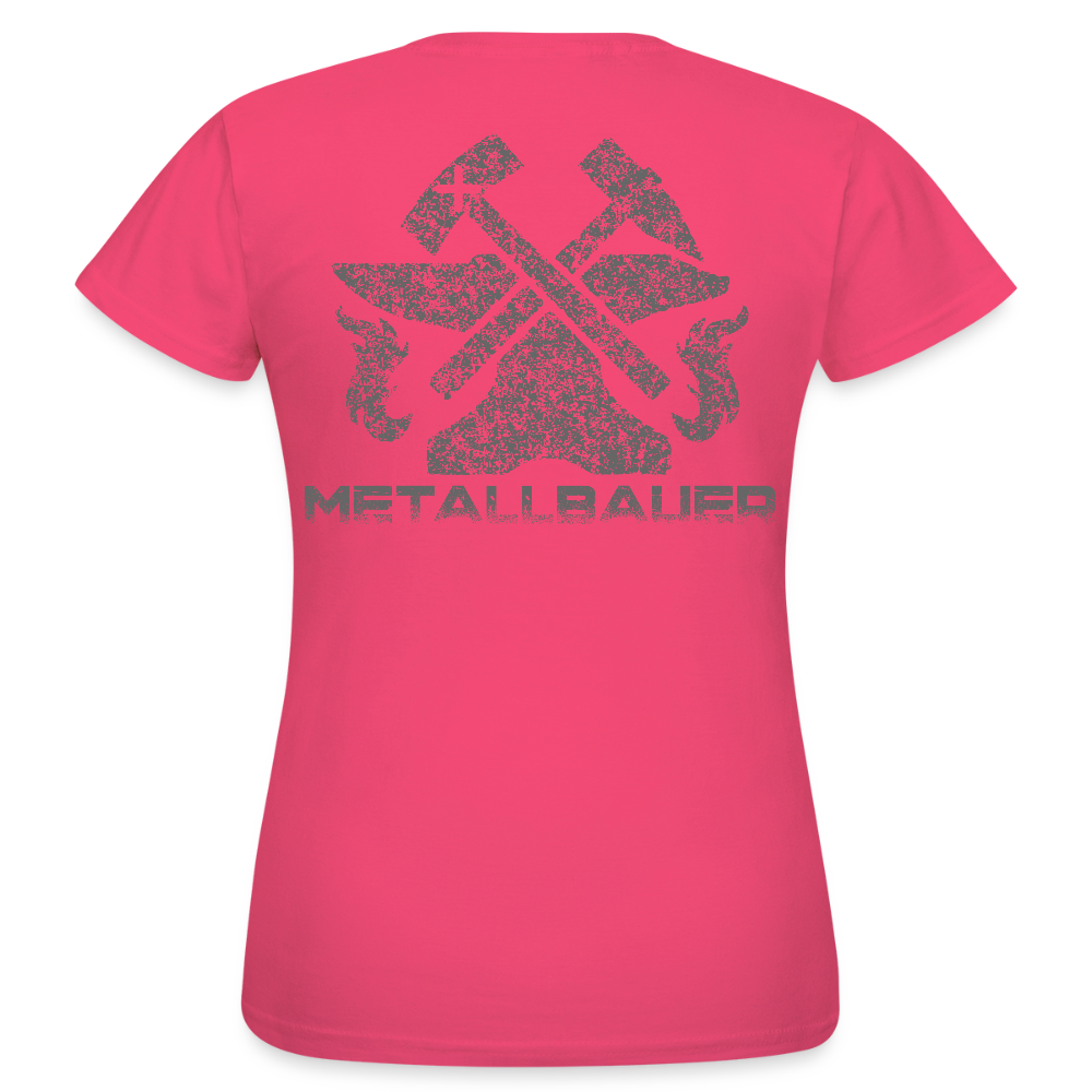 Frauen T-Shirt "Metallbauer" Azalea Frauen T-Shirt {{ color }}