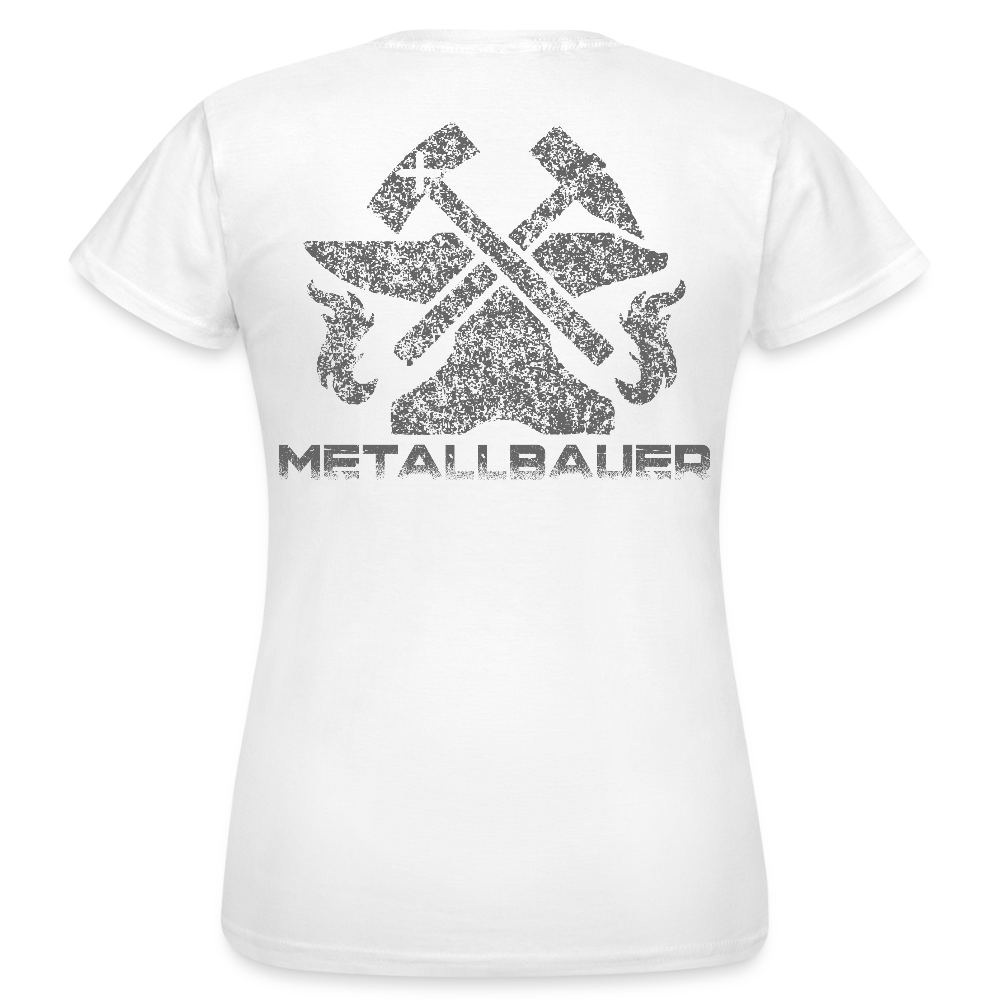 Frauen T-Shirt "Metallbauer" Weiß Frauen T-Shirt {{ color }}