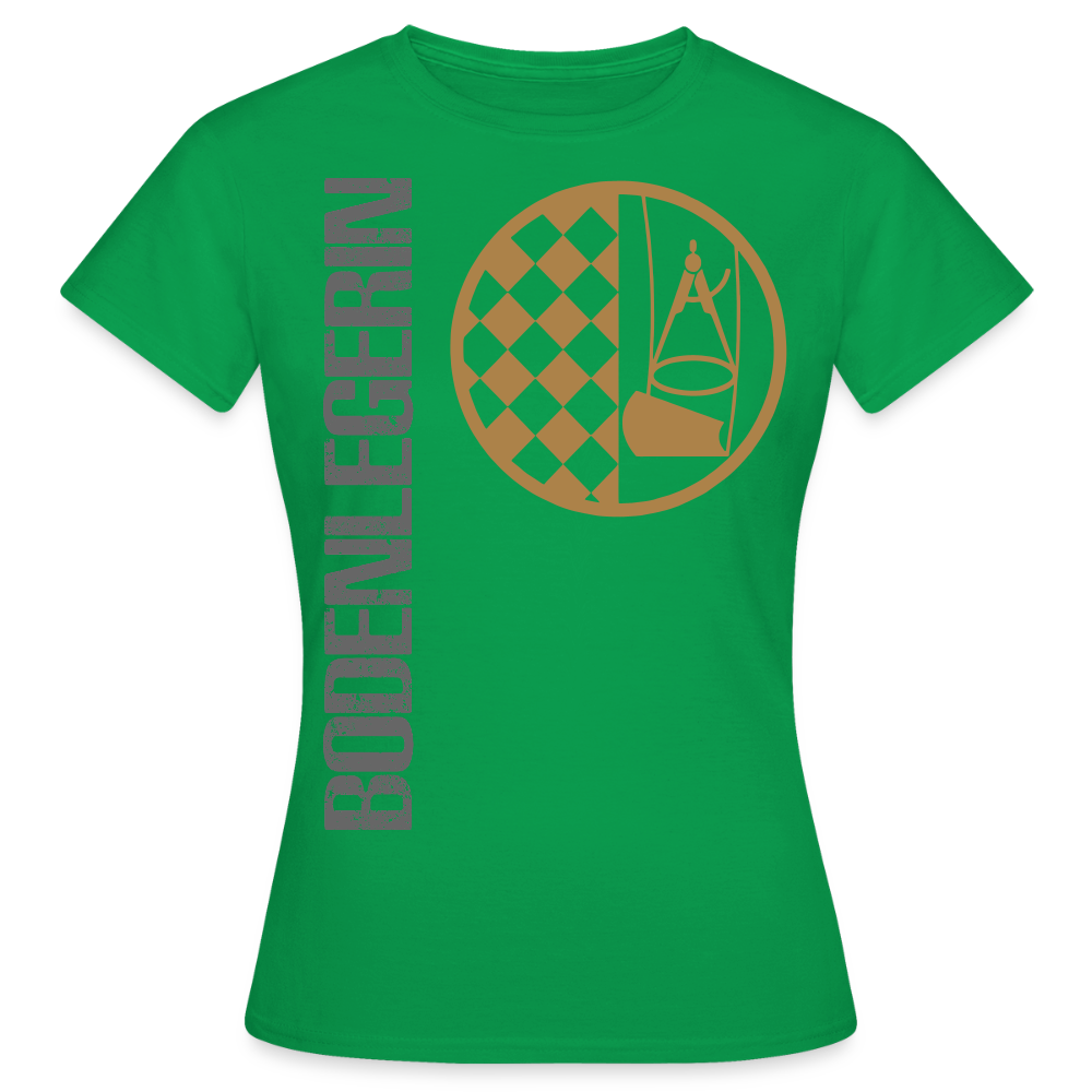 Frauen T-Shirt "Bodenlegerin" Kelly Green Frauen T-Shirt {{ color }}