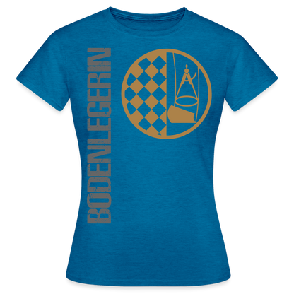 Frauen T-Shirt "Bodenlegerin" Antikblaues Saphir meliert Frauen T-Shirt {{ color }}