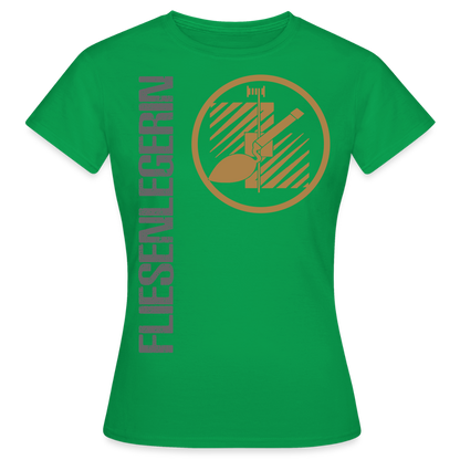 Frauen T-Shirt "Fliesenlegerin" Kelly Green Frauen T-Shirt {{ color }}