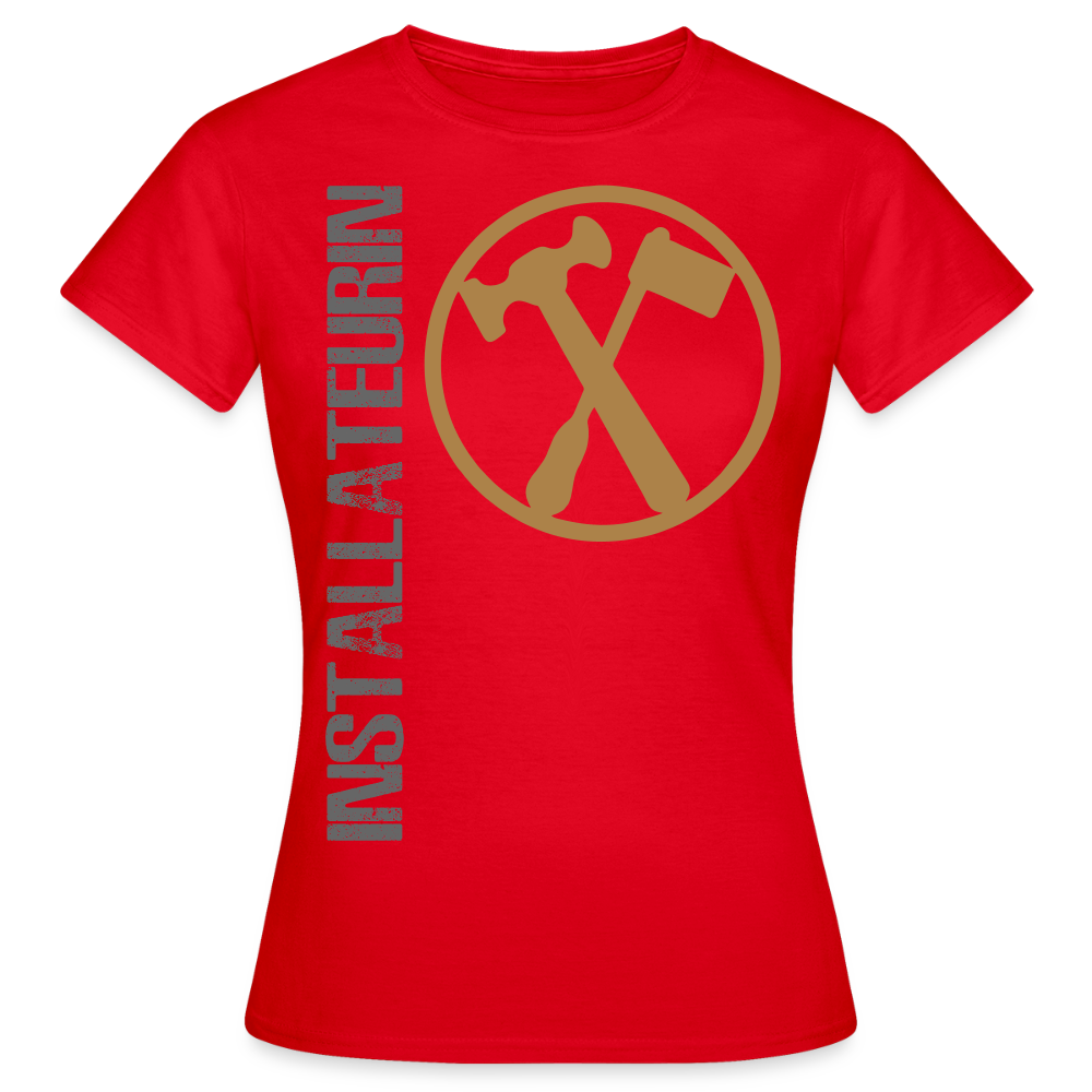 Frauen T-Shirt "Installateurin" Rot Frauen T-Shirt {{ color }}