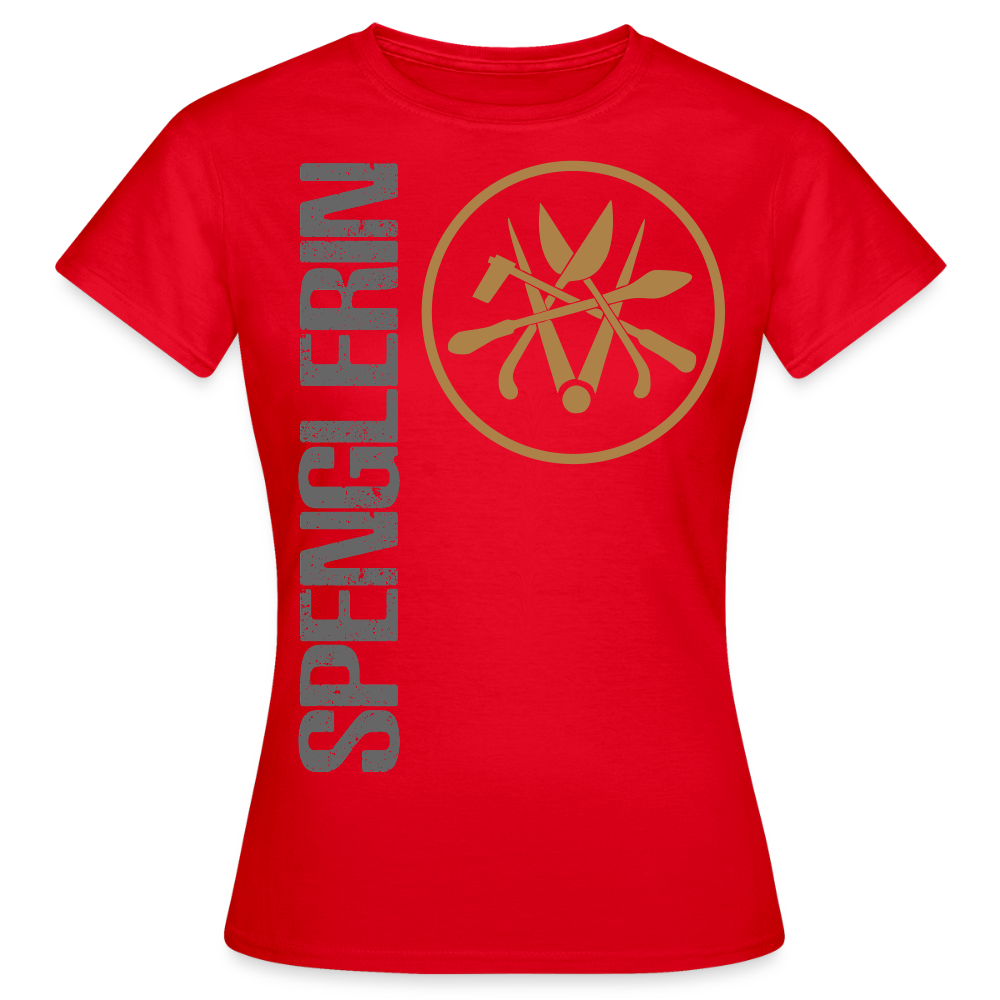 Frauen T-Shirt "Spenglerin" Rot Frauen T-Shirt {{ color }}