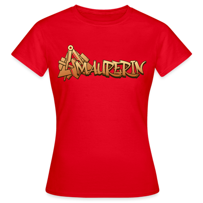 Frauen T-Shirt "Maurerin" Rot Frauen T-Shirt {{ color }}