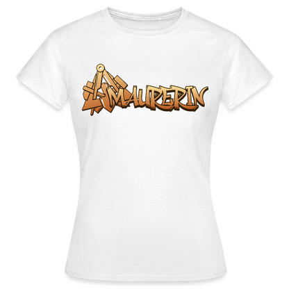 Frauen T-Shirt "Maurerin" Weiß Frauen T-Shirt {{ color }}
