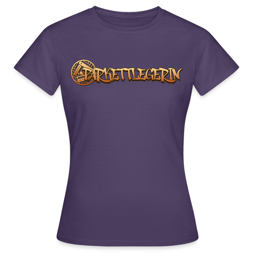 Frauen T-Shirt "Parkettlegerin" Dunkellila Frauen T-Shirt {{ color }}