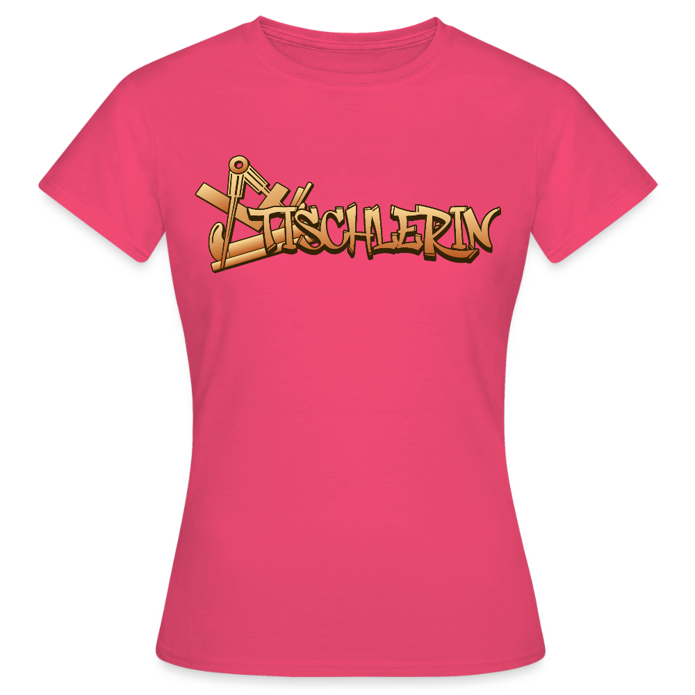 Frauen T-Shirt "Tischlerin" Azalea Frauen T-Shirt {{ color }}