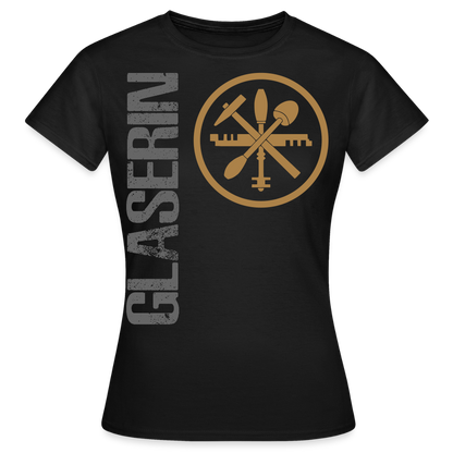 Frauen T-Shirt "Glaserin" Schwarz Frauen T-Shirt {{ color }}