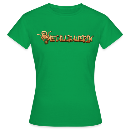 Frauen T-Shirt "Metallbauerin" Kelly Green Frauen T-Shirt {{ color }}