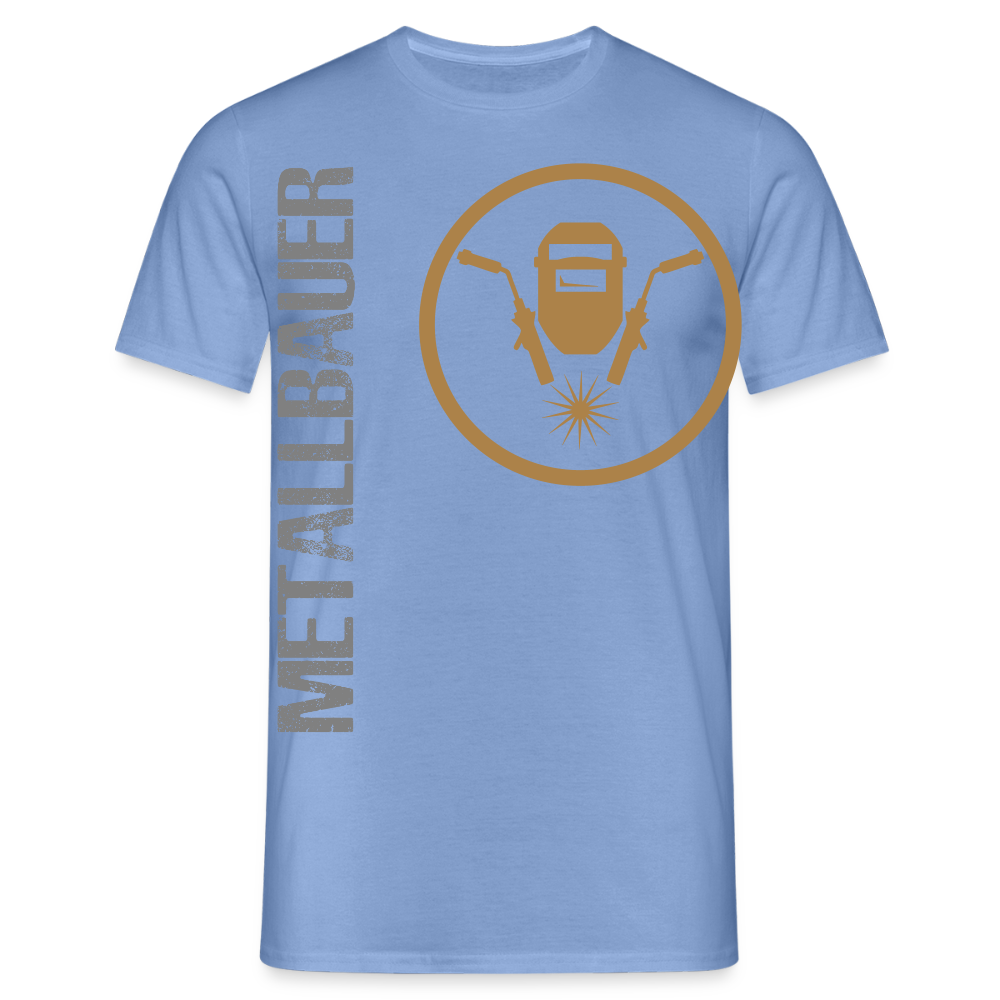Unisex T-Shirt "Metallbauer" carolina blue Männer T-Shirt {{ color }}