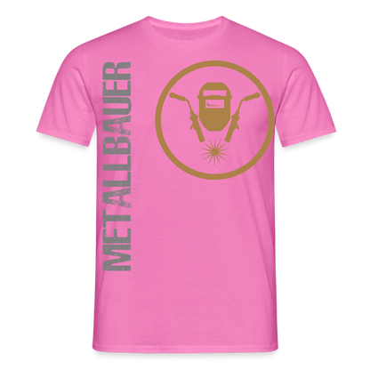 Unisex T-Shirt "Metallbauer" Pink Männer T-Shirt {{ color }}