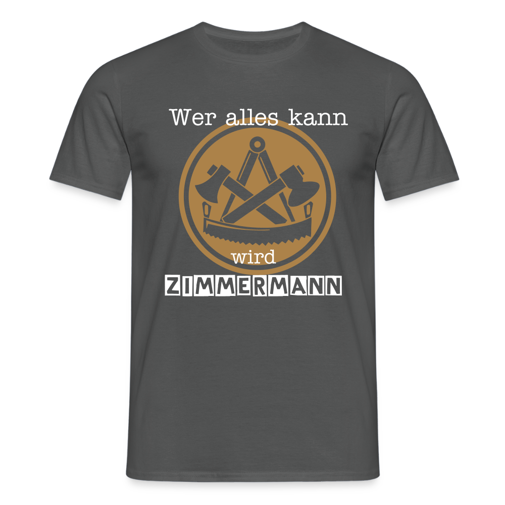 Unisex T-Shirt "Zimmermann" Anthrazit Männer T-Shirt {{ color }}