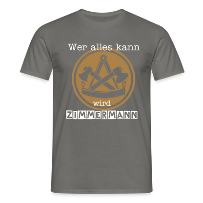 Unisex T-Shirt "Zimmermann" Graphit Männer T-Shirt {{ color }}