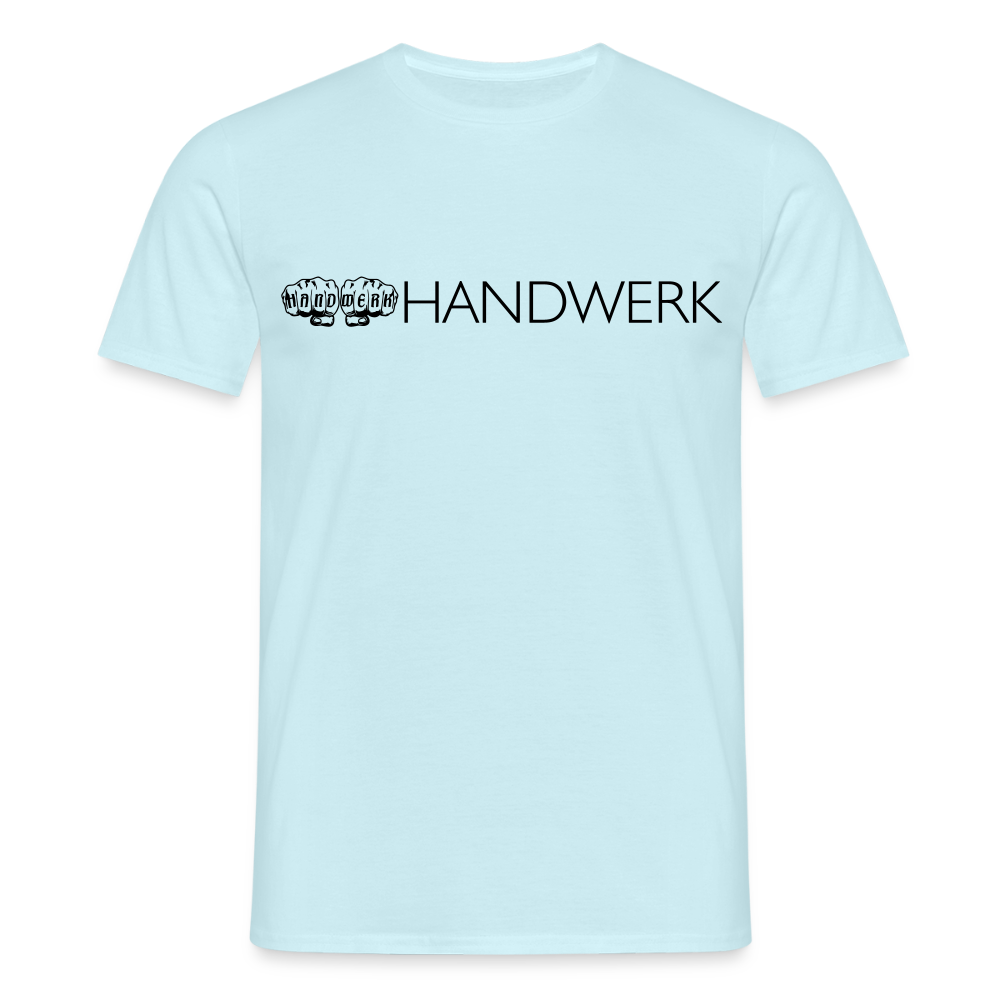 Unisex T-Shirt "Handwerk" Sky Männer T-Shirt {{ color }}