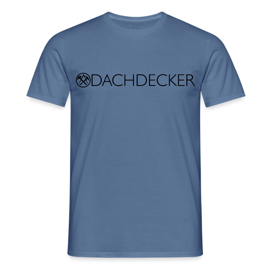 Unisex T-Shirt "Dachdecker" Taubenblau Männer T-Shirt {{ color }}