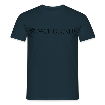 Unisex T-Shirt "Dachdecker" Navy Männer T-Shirt {{ color }}