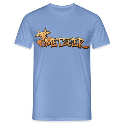 Unisex T-Shirt "Metzger" carolina blue Männer T-Shirt {{ color }}