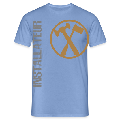 Unisex T-Shirt "Installateur" carolina blue Männer T-Shirt {{ color }}