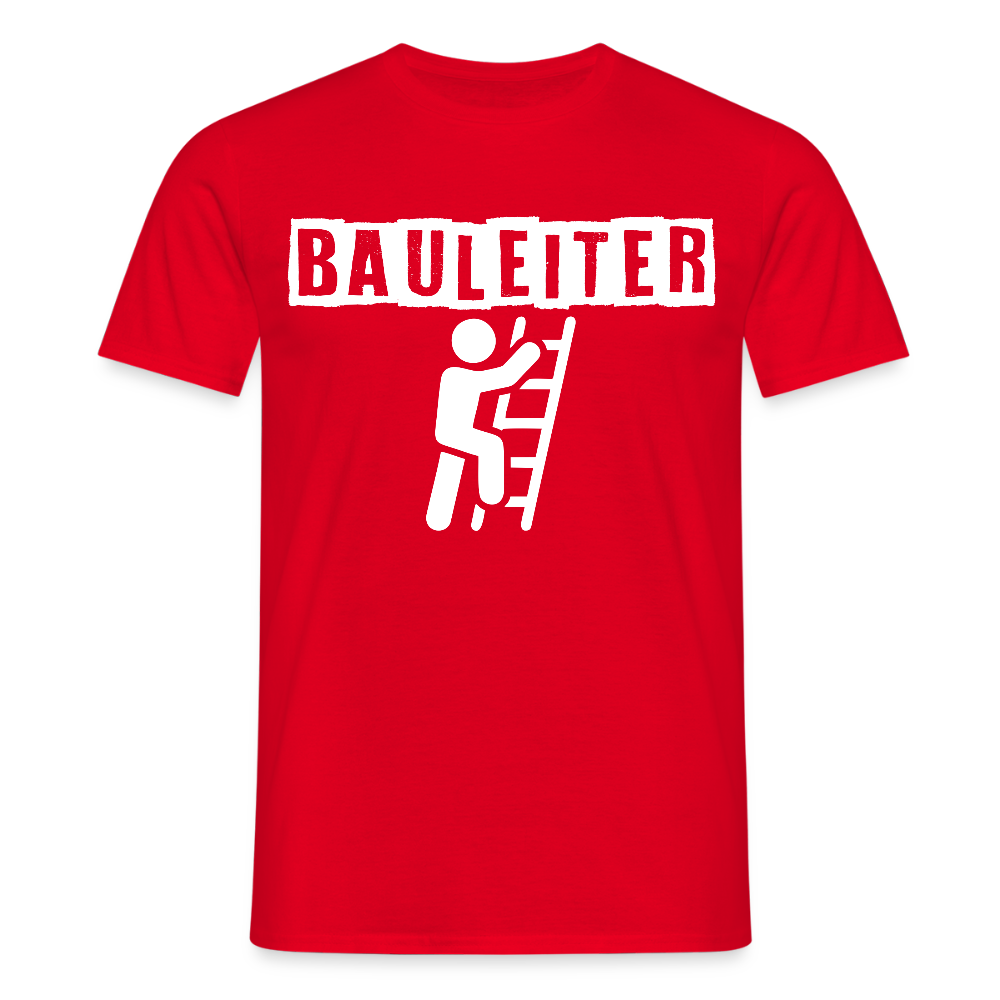 Unisex T-Shirt "Bauleiter" Rot Männer T-Shirt {{ color }}