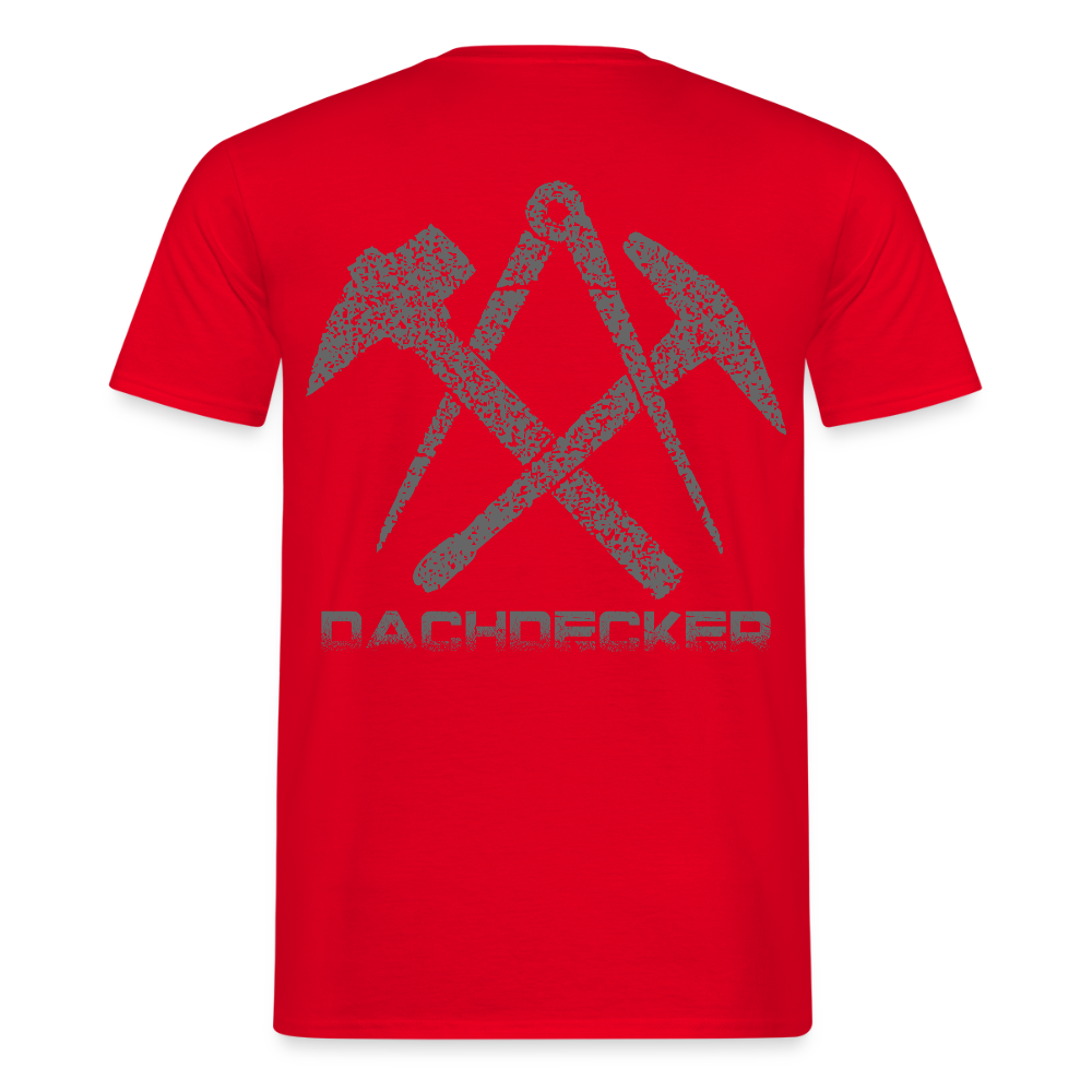 Unisex T-Shirt "Dachdecker" Rot Männer T-Shirt {{ color }}