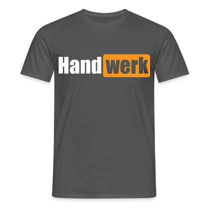 Unisex T-Shirt "Handwerk" Anthrazit Männer T-Shirt {{ color }}