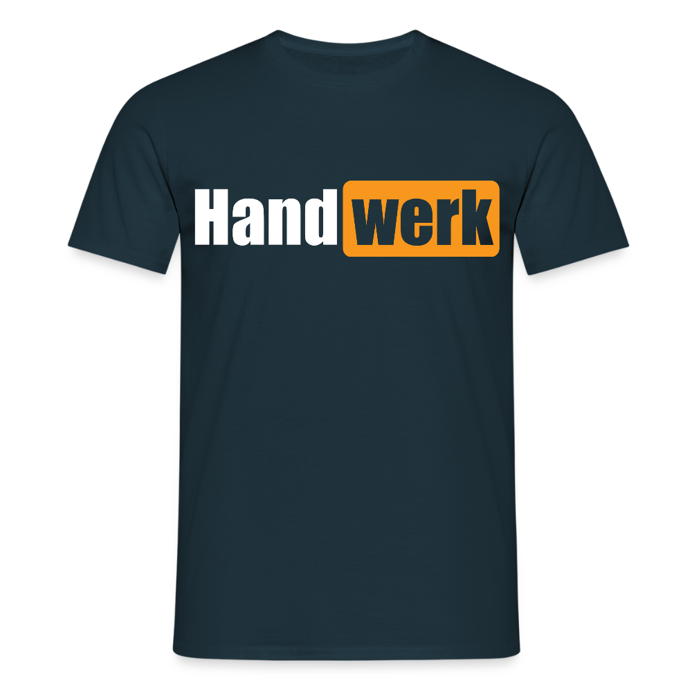 Unisex T-Shirt "Handwerk" Navy Männer T-Shirt {{ color }}