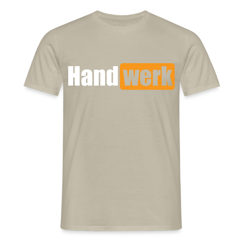 Unisex T-Shirt "Handwerk" Sandbeige Männer T-Shirt {{ color }}