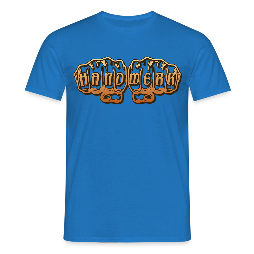 Unisex T-Shirt "Handwerk" Royalblau Männer T-Shirt {{ color }}