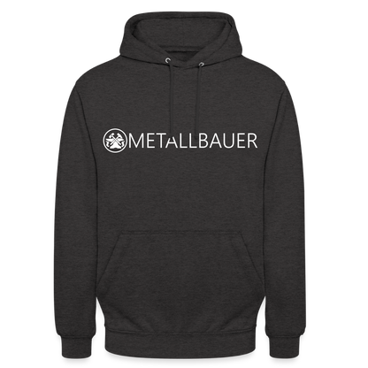 Unisex Hoodie "Metallbauer" Anthrazit Unisex Hoodie {{ color }}